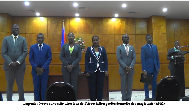 L’indépendance de la justice haïtienne: cheval de bataille du nouveau comité de l’APM